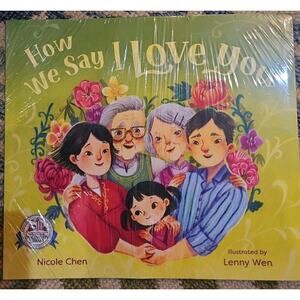 How We Say I LOVE YOU by Nicole Chen Dolly Parton's Imagination Library